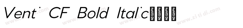 Venti CF Bold Italic字体转换